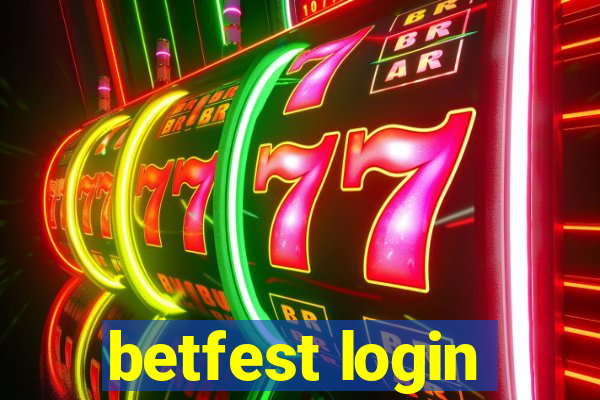 betfest login